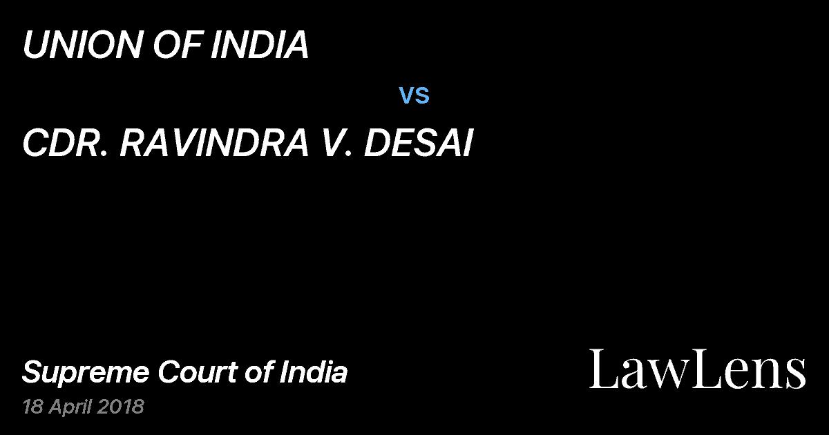 Preview image for UNION OF INDIA vs. CDR. RAVINDRA V. DESAI