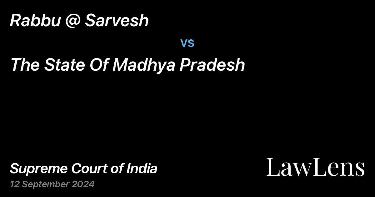 Preview image for RABBU @ SARVESH vs. THE STATE OF MADHYA PRADESH