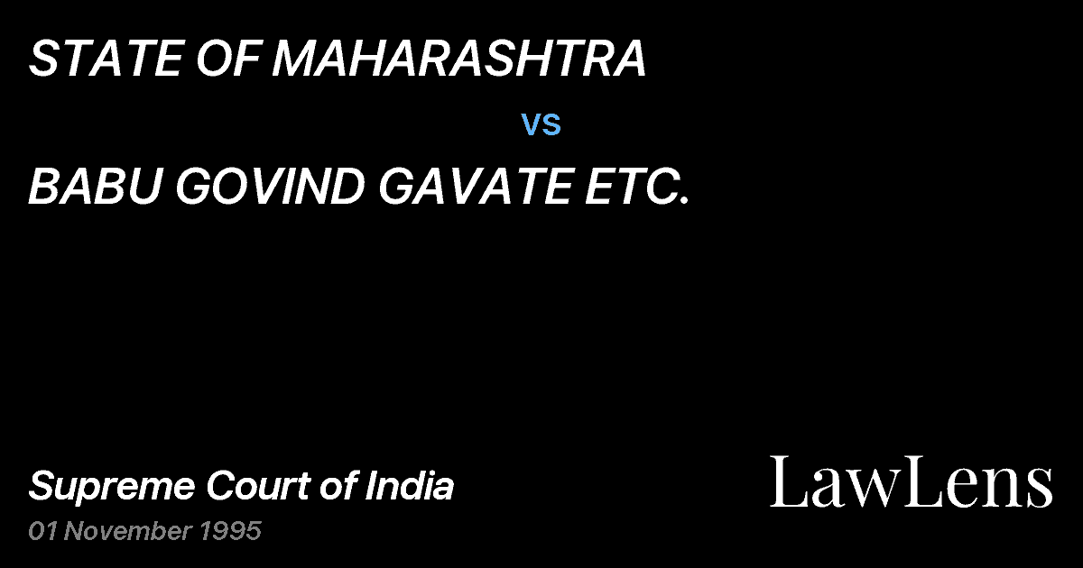 Preview image for STATE OF MAHARASHTRA vs. BABU GOVIND GAVATE ETC.
