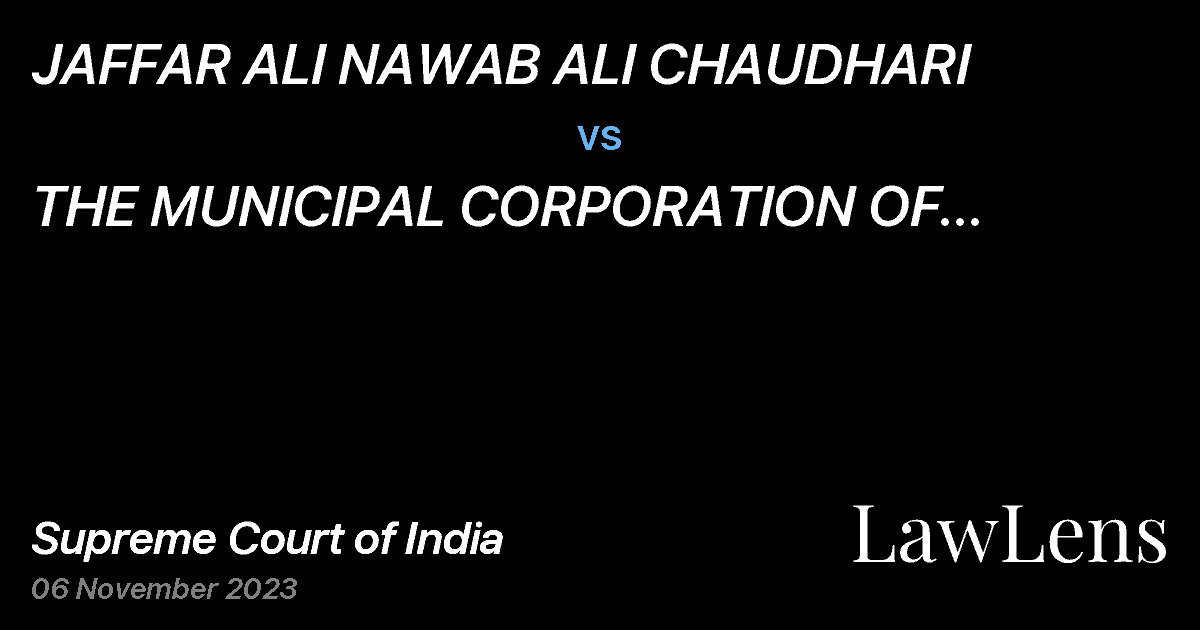 Preview image for JAFFAR ALI NAWAB ALI CHAUDHARI vs. THE MUNICIPAL CORPORATION OF GREATER MUMBAI