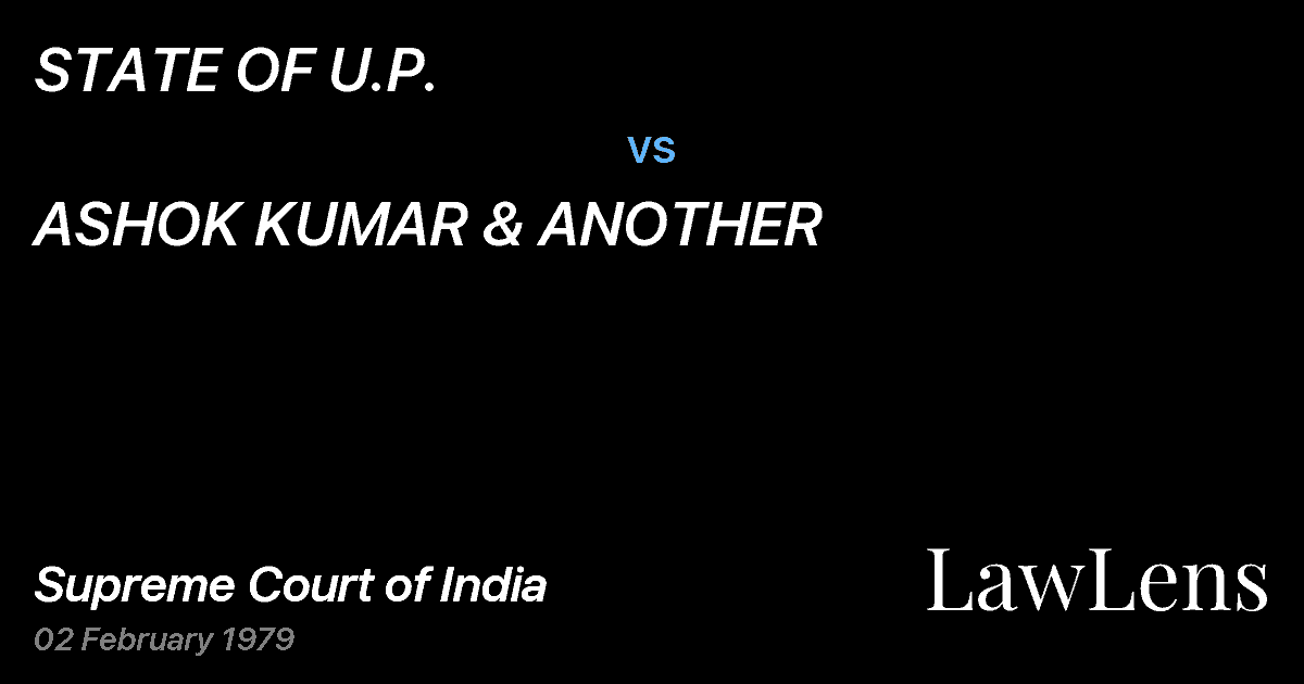 Preview image for STATE OF U.P. vs. ASHOK KUMAR & ANOTHER