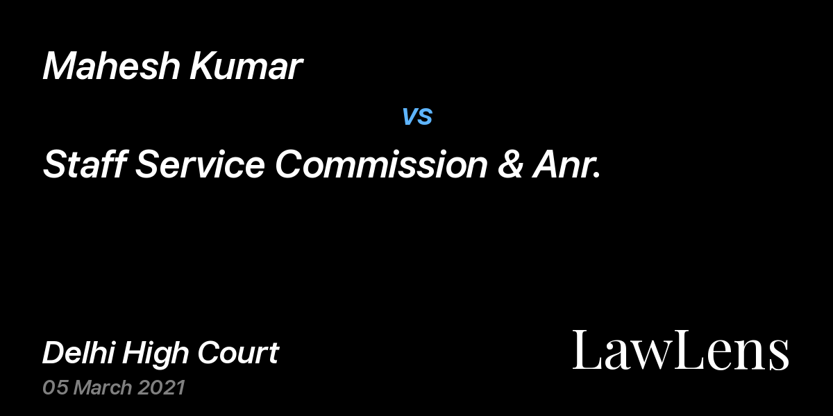 Preview image for Mahesh Kumar vs. Staff Service Commission & Anr.