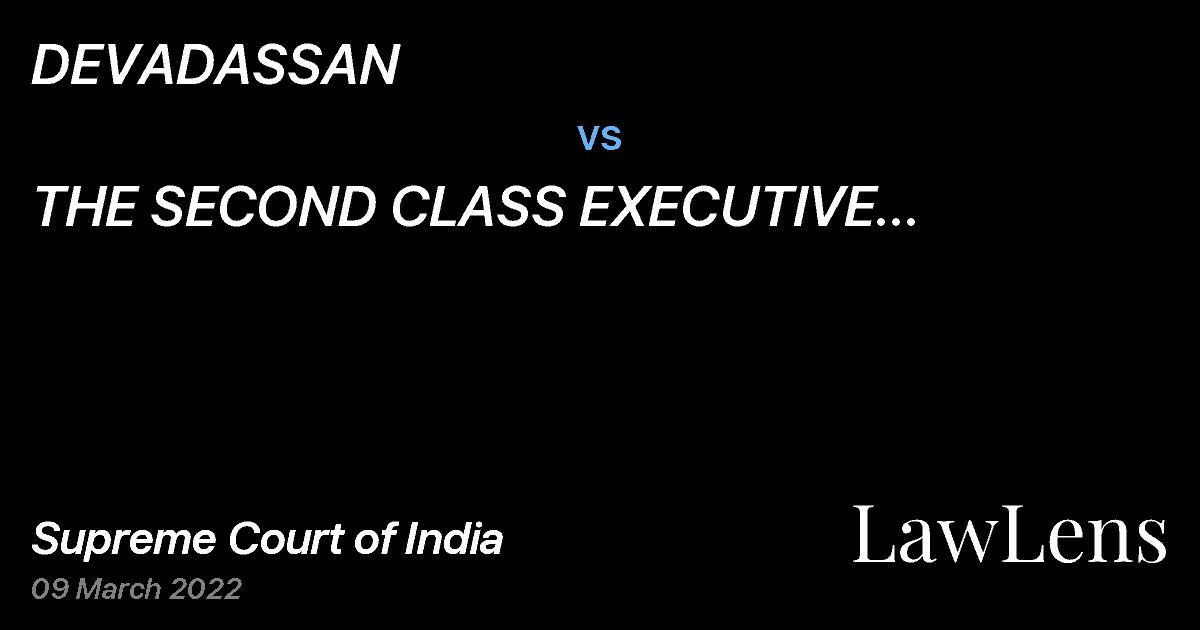 Preview image for DEVADASSAN vs. THE SECOND CLASS EXECUTIVE MAGISTRATE/ THE TAHSILDAR