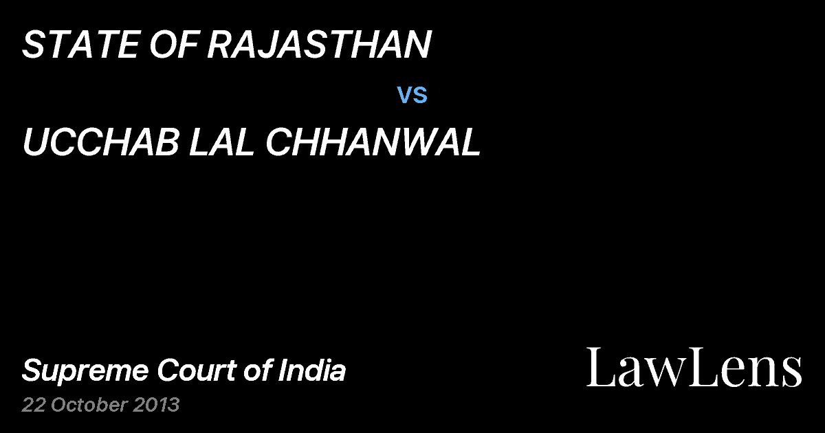 Preview image for STATE OF RAJASTHAN vs. UCCHAB LAL CHHANWAL