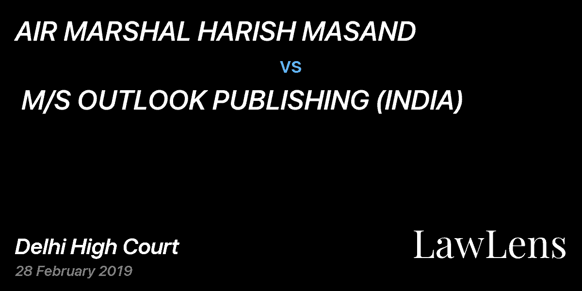 Preview image for AIR MARSHAL HARISH MASAND vs. M/S OUTLOOK PUBLISHING (INDIA)