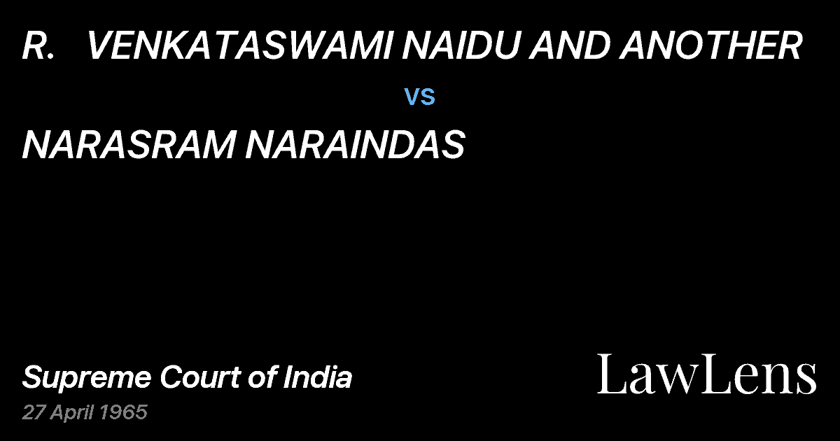 Preview image for R.   VENKATASWAMI NAIDU AND ANOTHER vs. NARASRAM NARAINDAS