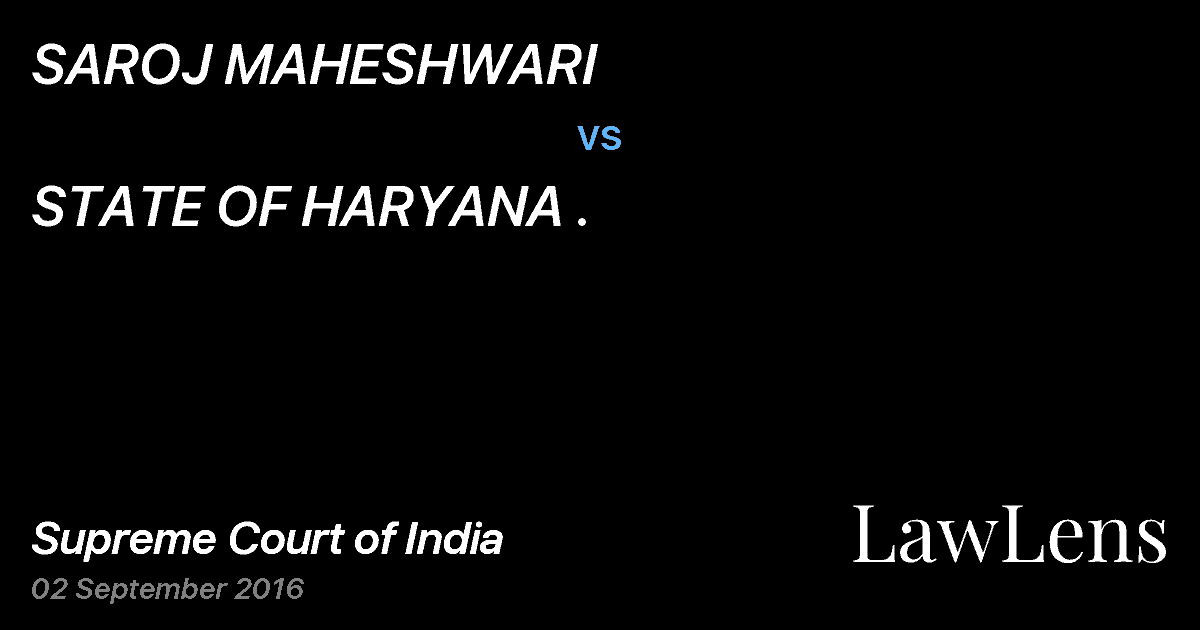 Preview image for SAROJ MAHESHWARI vs. STATE OF HARYANA .
