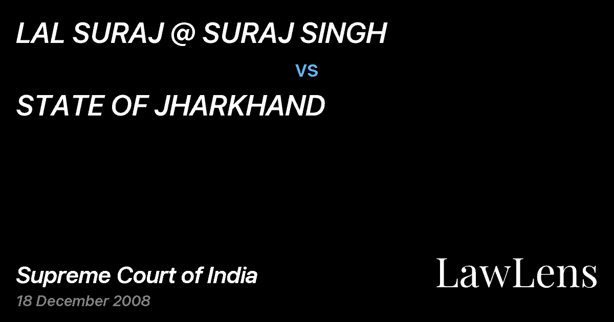 Preview image for LAL SURAJ @ SURAJ SINGH vs. STATE OF JHARKHAND