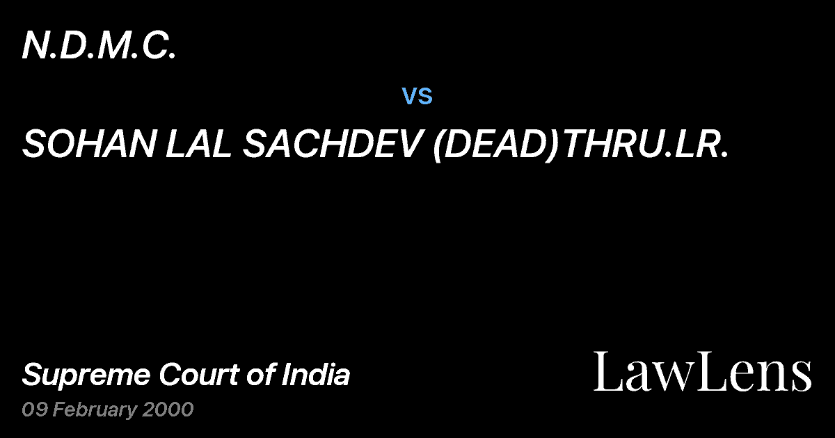Preview image for N.D.M.C. vs. SOHAN LAL SACHDEV (DEAD)THRU.LR.