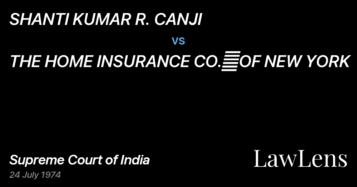 Preview image for SHANTI KUMAR R. CANJI vs. THE HOME INSURANCE CO.	OF NEW YORK