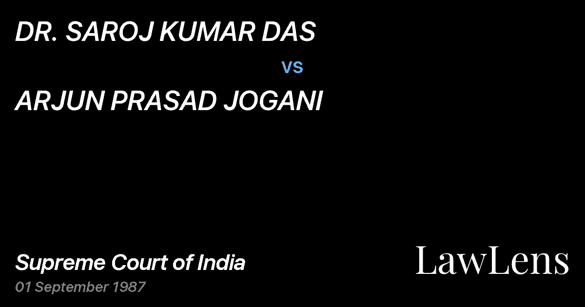Preview image for DR. SAROJ KUMAR DAS vs. ARJUN PRASAD JOGANI
