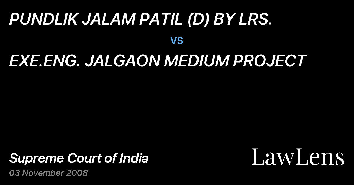 Preview image for PUNDLIK JALAM PATIL (D) BY LRS. vs. EXE.ENG. JALGAON MEDIUM PROJECT