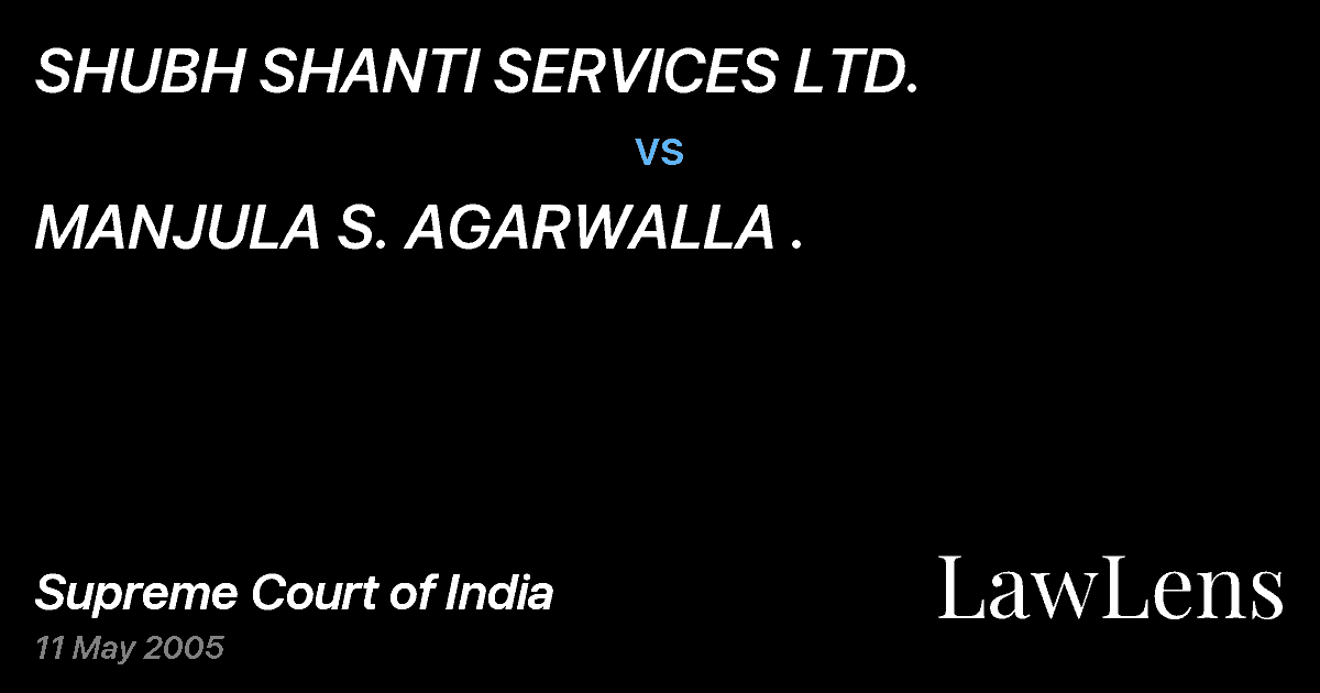 Preview image for SHUBH SHANTI SERVICES LTD. vs. MANJULA S. AGARWALLA .