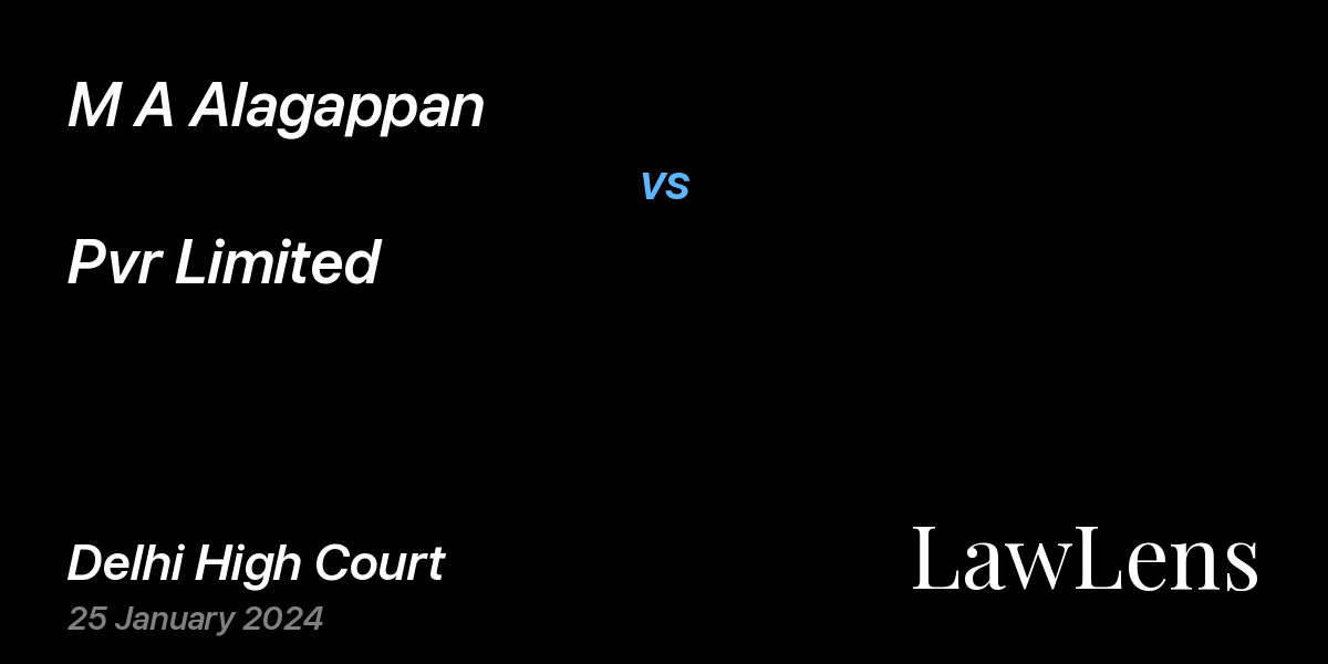 Preview image for M A Alagappan vs. Pvr Limited