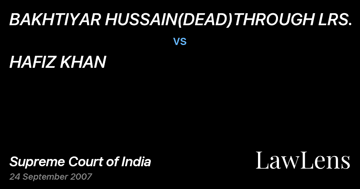 Preview image for BAKHTIYAR HUSSAIN(DEAD)THROUGH LRS. vs. HAFIZ KHAN