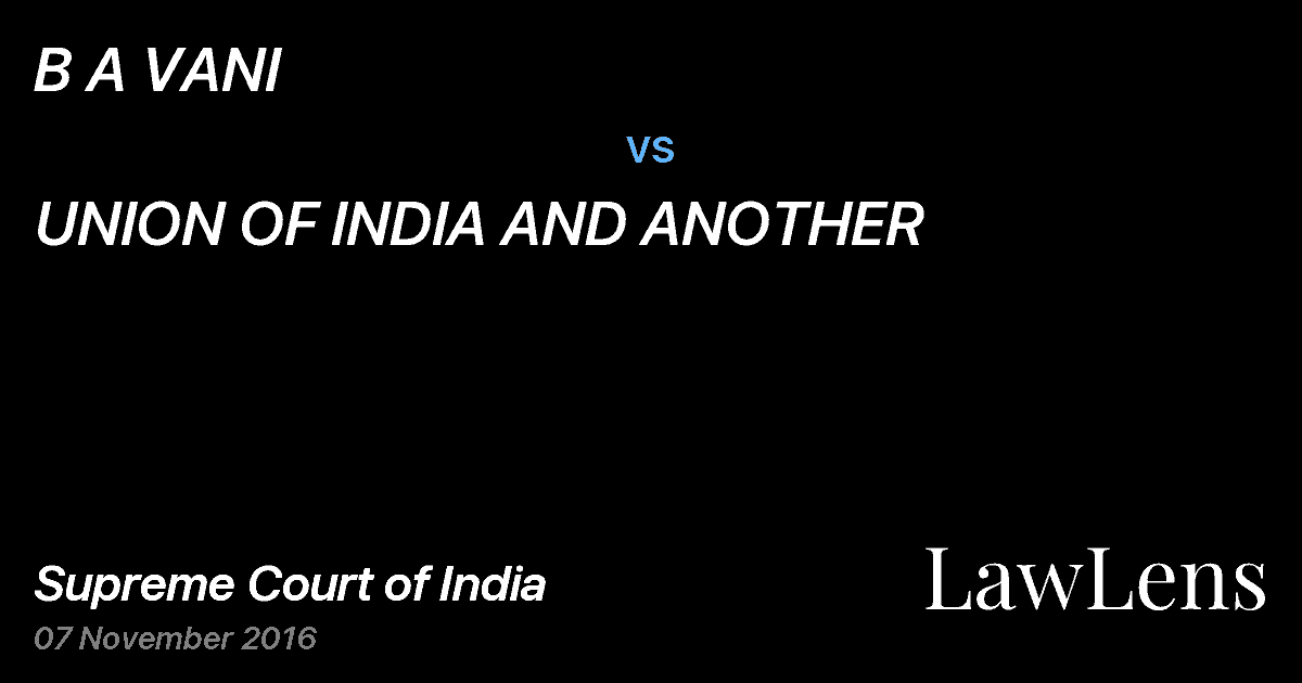 Preview image for B A VANI vs. UNION OF INDIA AND ANOTHER