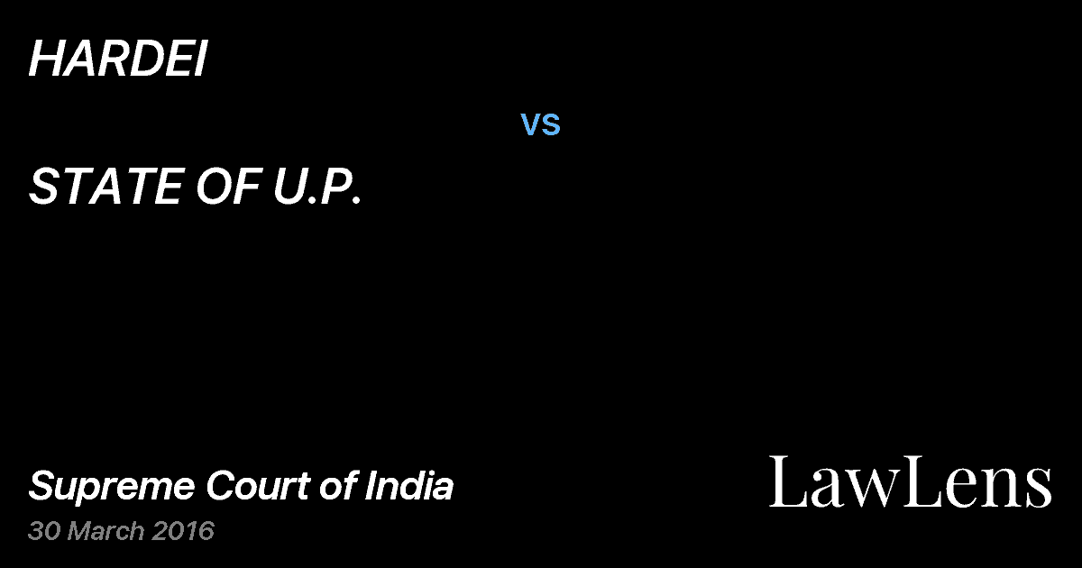 Preview image for HARDEI vs. STATE OF U.P.