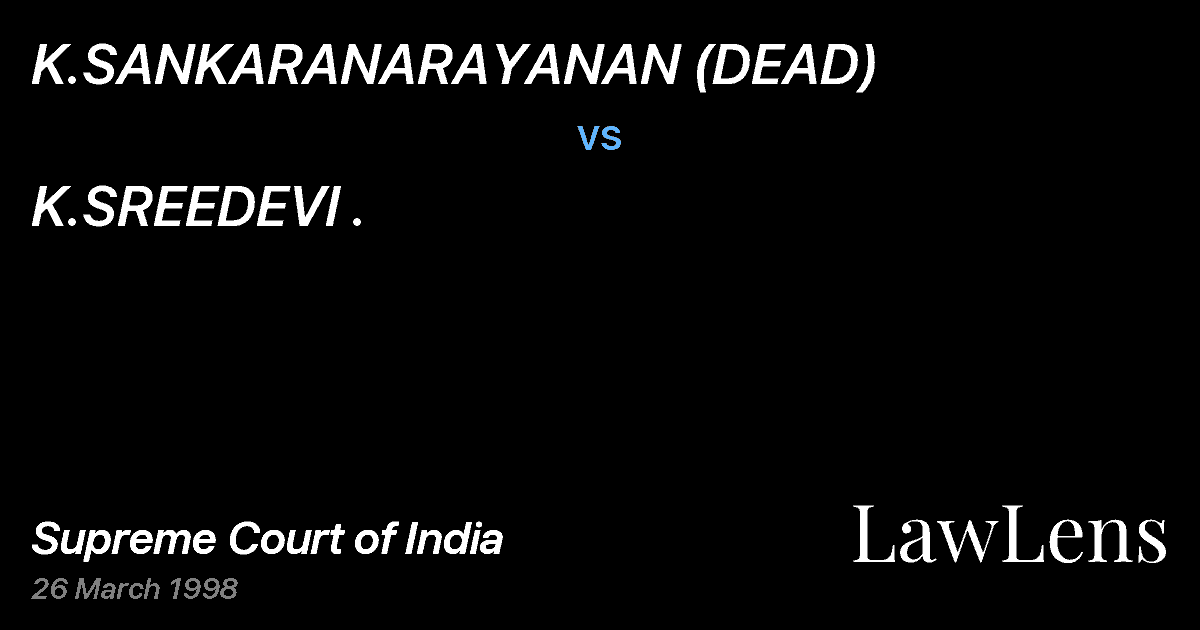 Preview image for K.SANKARANARAYANAN (DEAD) vs. K.SREEDEVI .