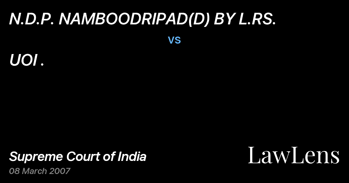 Preview image for N.D.P. NAMBOODRIPAD(D) BY L.RS. vs. UOI .