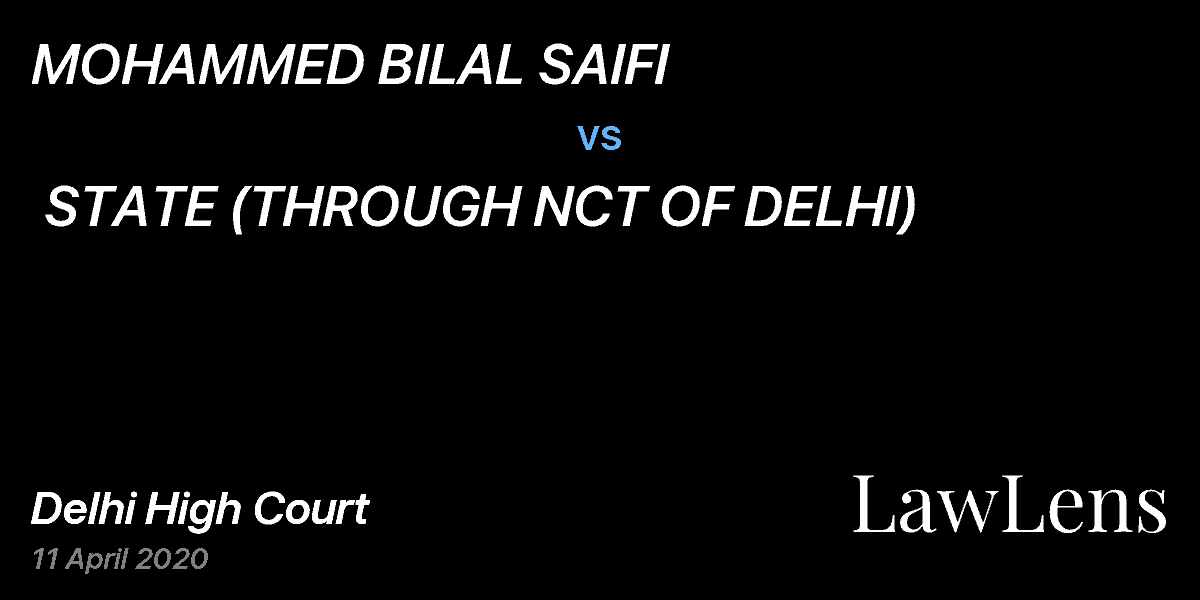 Preview image for MOHAMMED BILAL SAIFI  vs.  STATE (THROUGH NCT OF DELHI)