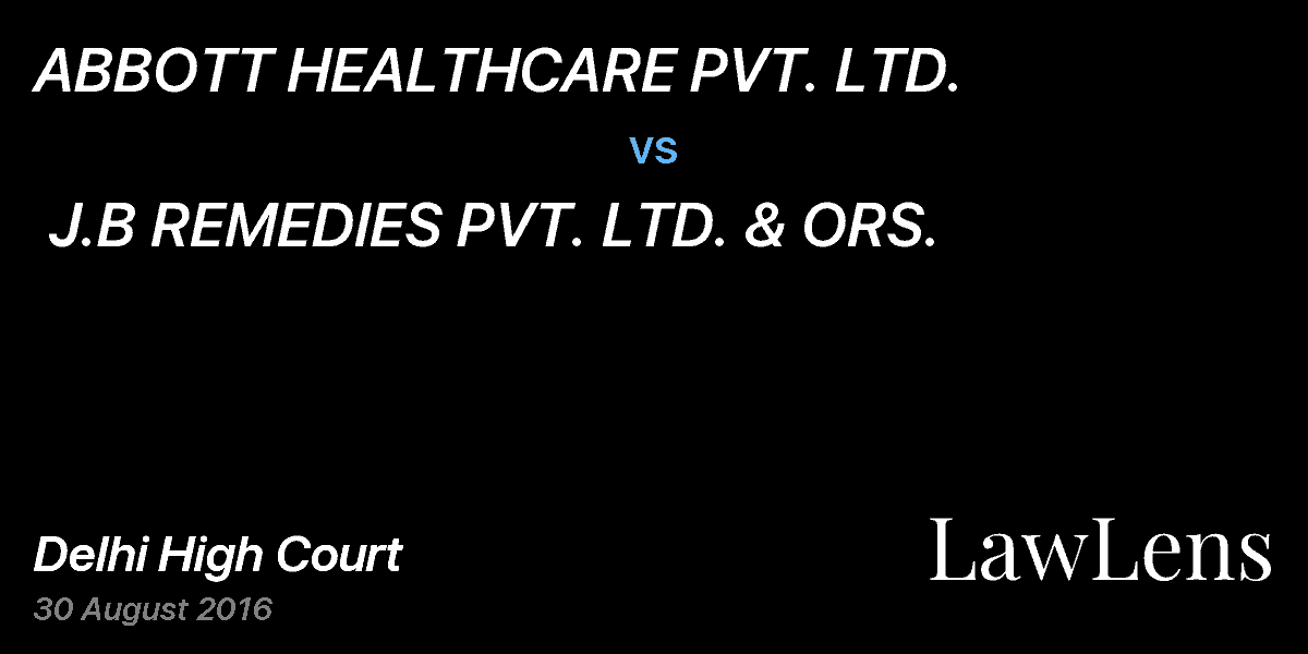 Preview image for ABBOTT HEALTHCARE PVT. LTD.  vs.  J.B REMEDIES PVT. LTD. & ORS.
