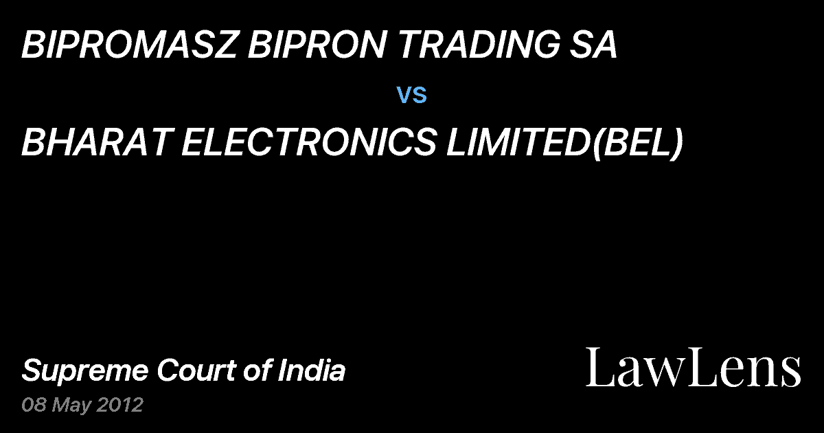 Preview image for BIPROMASZ BIPRON TRADING SA vs. BHARAT ELECTRONICS LIMITED(BEL)