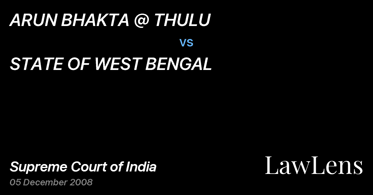 Preview image for ARUN BHAKTA @ THULU vs. STATE OF WEST BENGAL