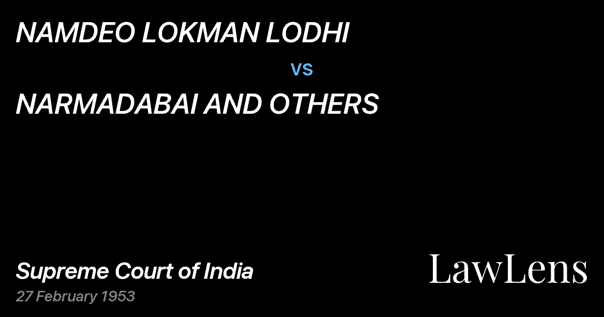 Preview image for NAMDEO LOKMAN LODHI vs. NARMADABAI AND OTHERS