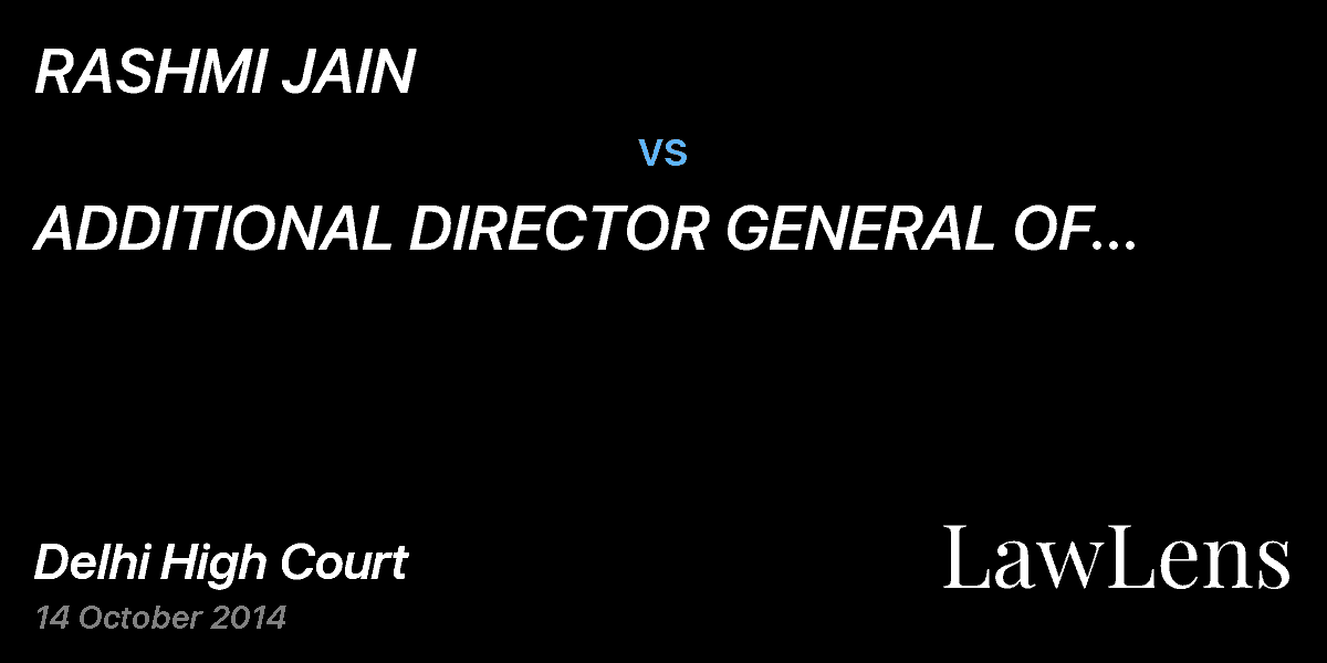 Preview image for RASHMI JAIN vs. ADDITIONAL DIRECTOR GENERAL OF FOREIGN TRADE & ANR