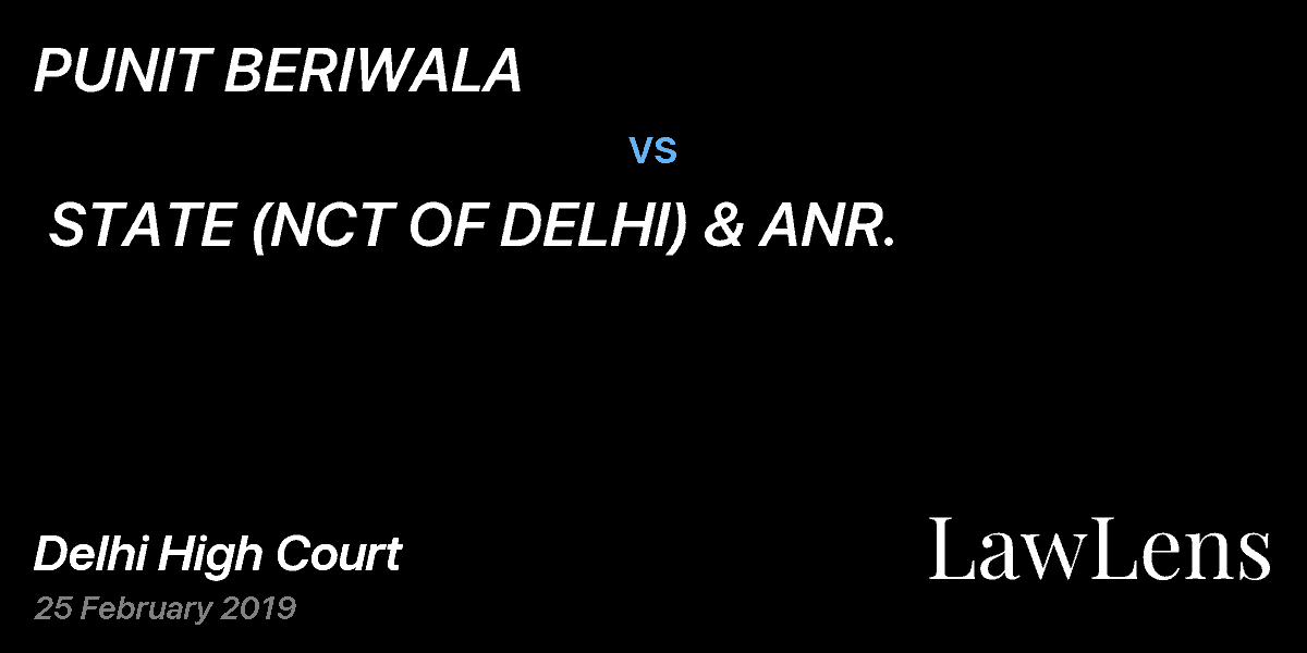 Preview image for PUNIT BERIWALA vs. STATE (NCT OF DELHI) & ANR.