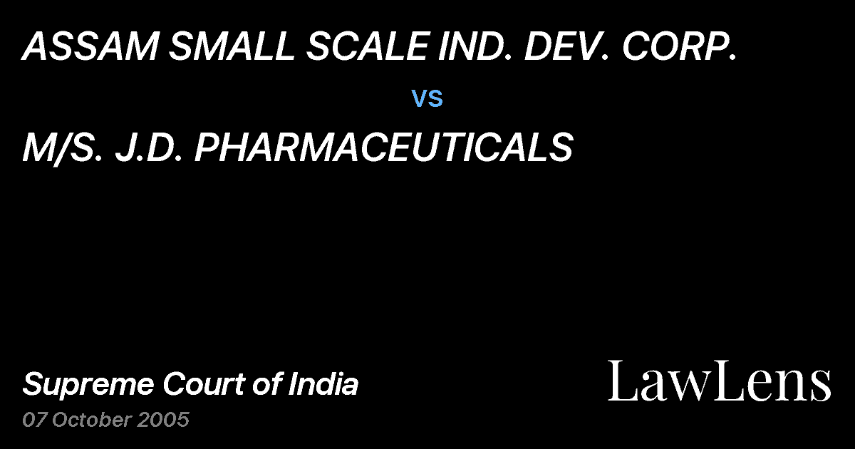 Preview image for ASSAM SMALL SCALE IND. DEV. CORP. vs. M/S. J.D. PHARMACEUTICALS