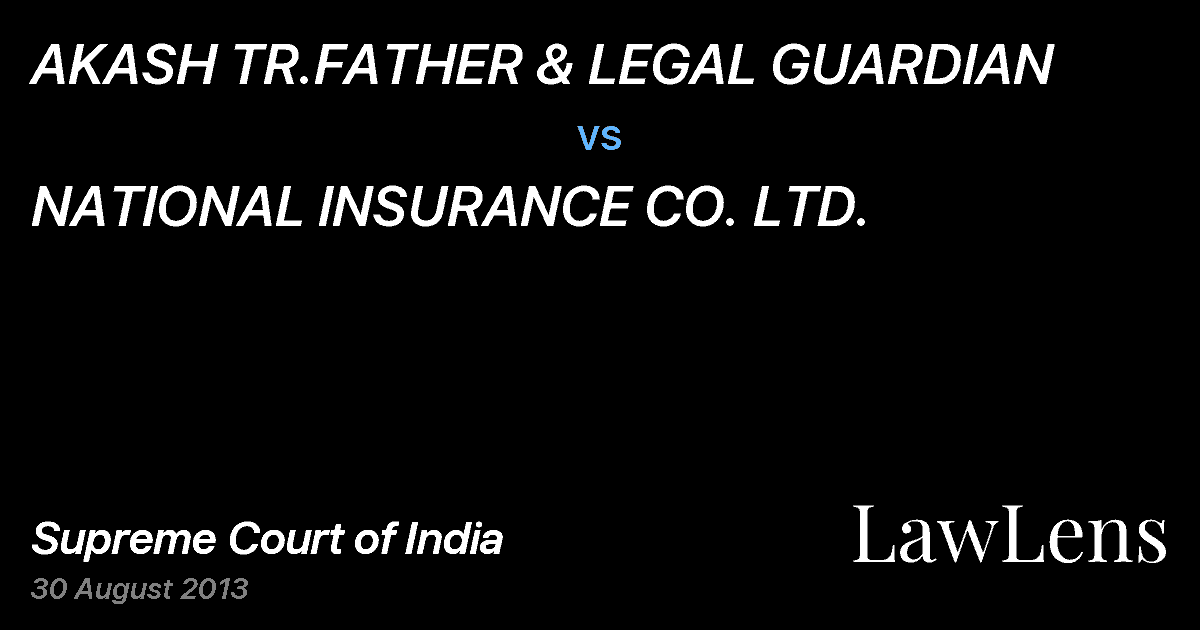 Preview image for AKASH TR.FATHER & LEGAL GUARDIAN vs. NATIONAL INSURANCE CO. LTD.
