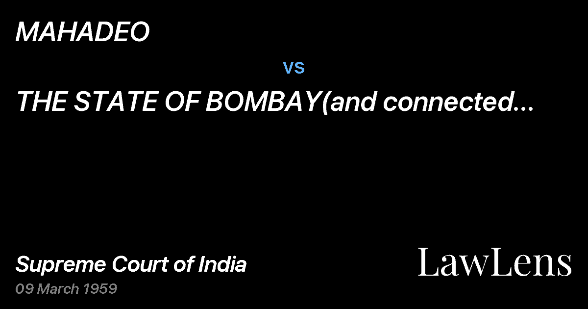 Preview image for MAHADEO vs. THE STATE OF BOMBAY(and connected petitions)