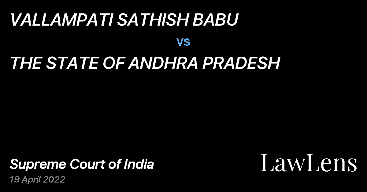 Preview image for VALLAMPATI SATHISH BABU vs. THE STATE OF ANDHRA PRADESH