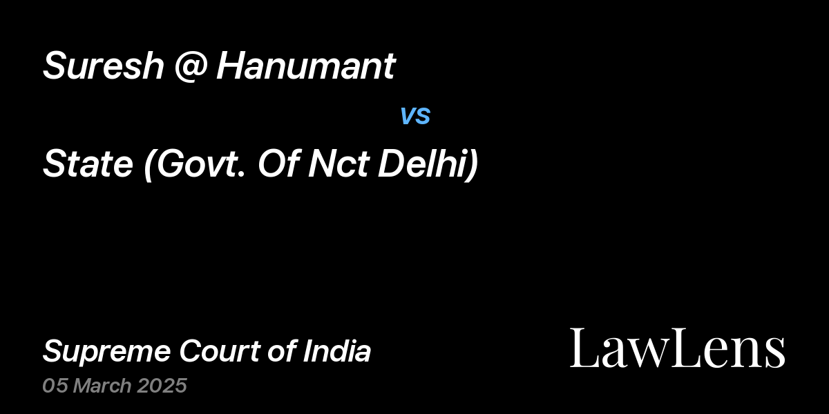 Preview image for Suresh @ Hanumant vs. State (Govt. Of Nct Delhi)