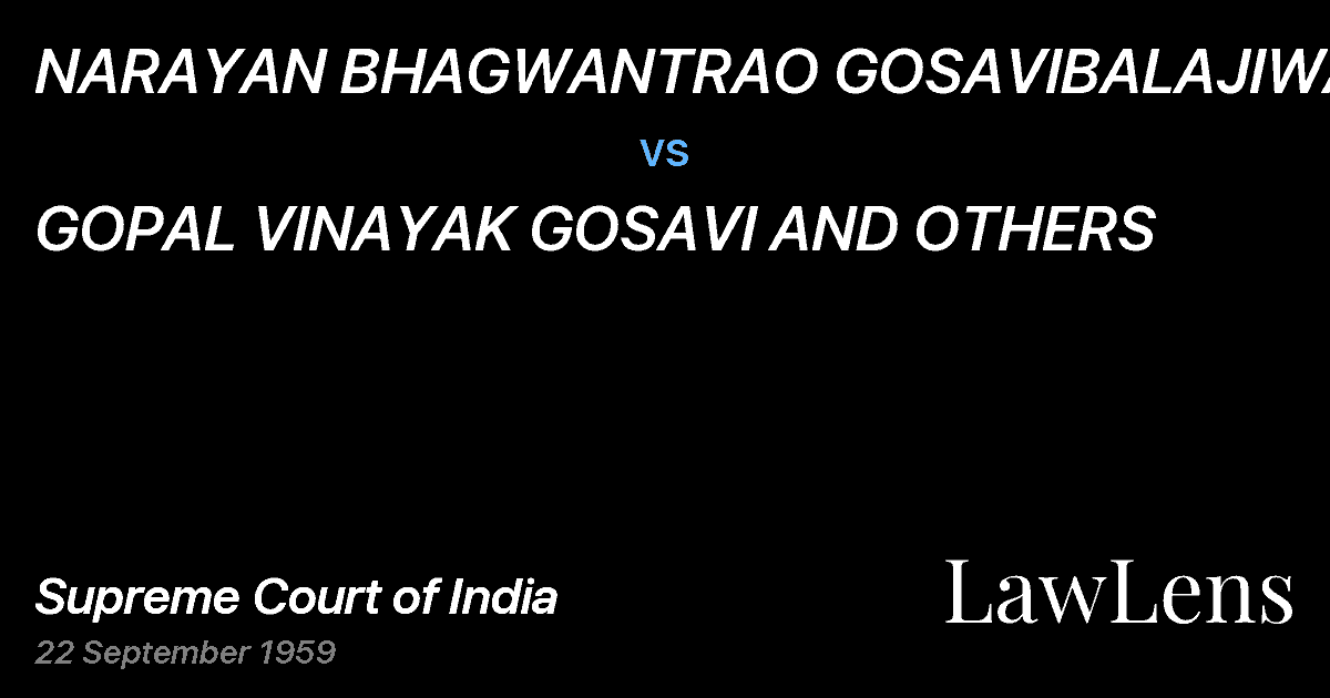 Preview image for NARAYAN BHAGWANTRAO GOSAVIBALAJIWALE vs. GOPAL VINAYAK GOSAVI AND OTHERS