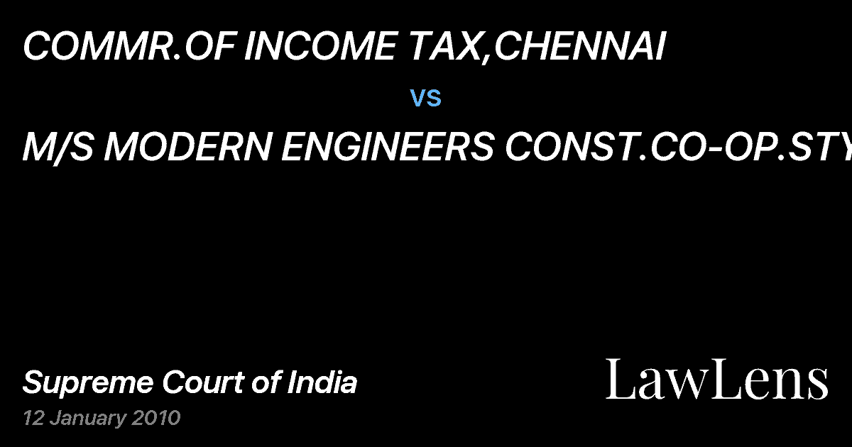 Preview image for COMMR.OF INCOME TAX,CHENNAI vs. M/S MODERN ENGINEERS CONST.CO-OP.STY LTD