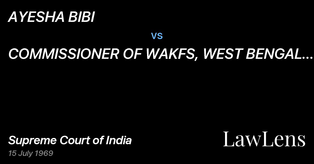 Preview image for AYESHA BIBI vs. COMMISSIONER OF WAKFS, WEST  BENGAL & ORS.