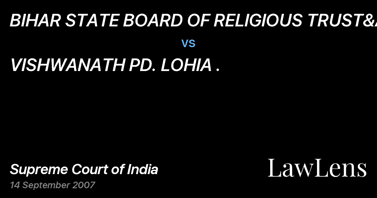 Preview image for BIHAR STATE BOARD OF RELIGIOUS TRUST&ANR vs. VISHWANATH PD. LOHIA .