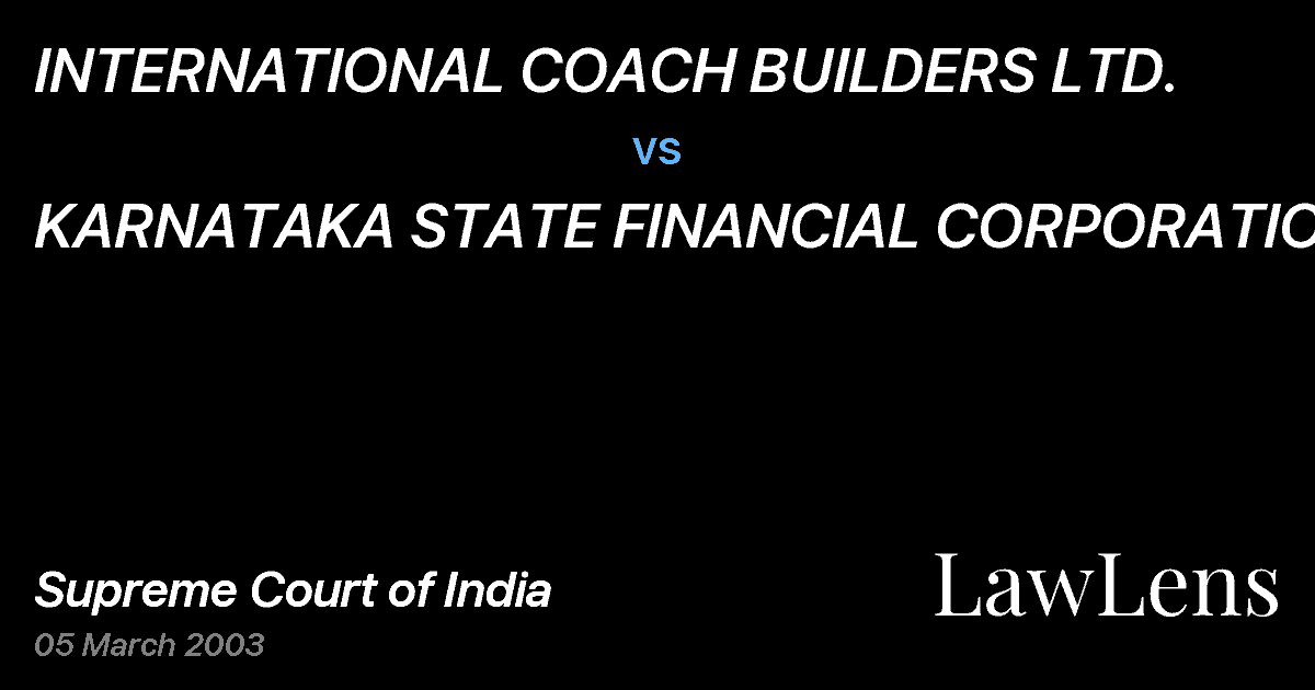 Preview image for INTERNATIONAL COACH BUILDERS LTD. vs. KARNATAKA STATE FINANCIAL CORPORATION