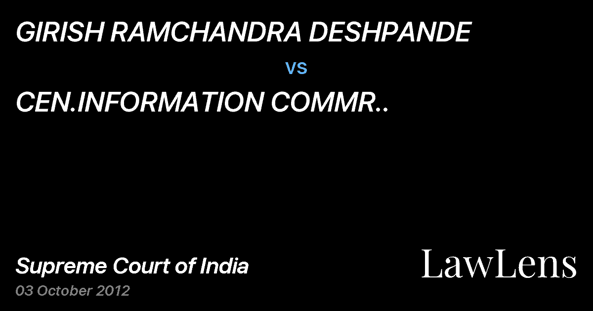 Preview image for GIRISH RAMCHANDRA DESHPANDE vs. CEN.INFORMATION COMMR..