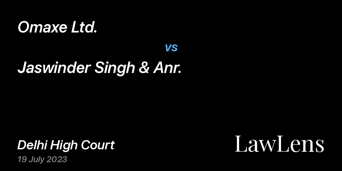 Preview image for Omaxe Ltd. vs. Jaswinder Singh & Anr.