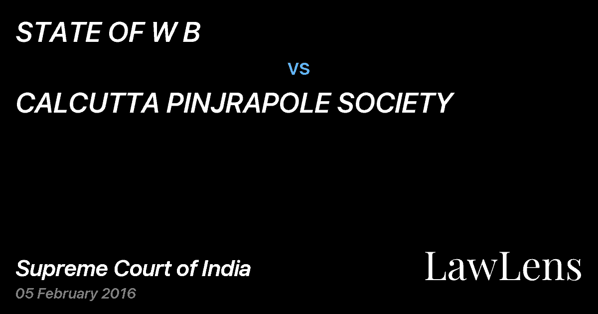 Preview image for STATE OF W B vs. CALCUTTA PINJRAPOLE SOCIETY