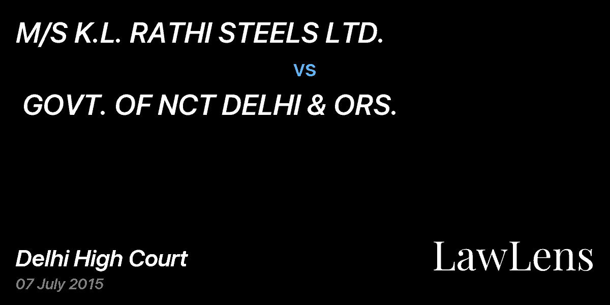 Preview image for M/S K.L. RATHI STEELS LTD. vs. GOVT. OF NCT DELHI & ORS.