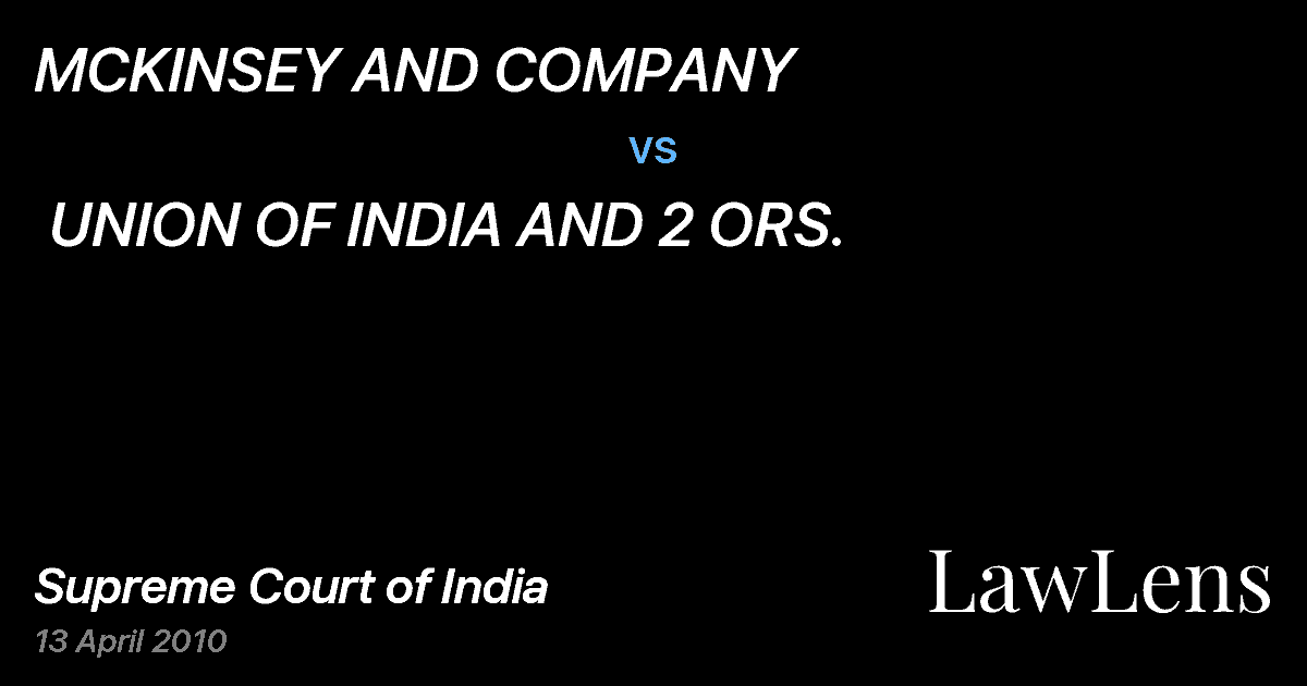 Preview image for MCKINSEY AND COMPANY  vs.  UNION OF INDIA AND 2 ORS.