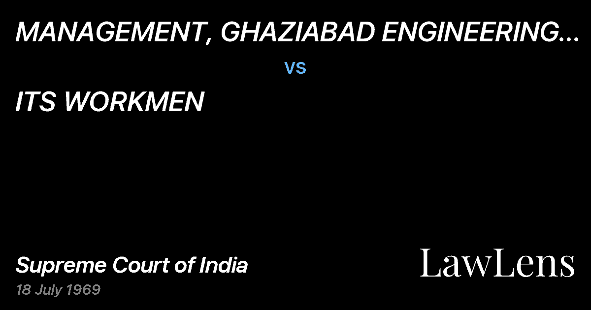 Preview image for MANAGEMENT, GHAZIABAD ENGINEERING  CO (P) LTD. vs. ITS WORKMEN