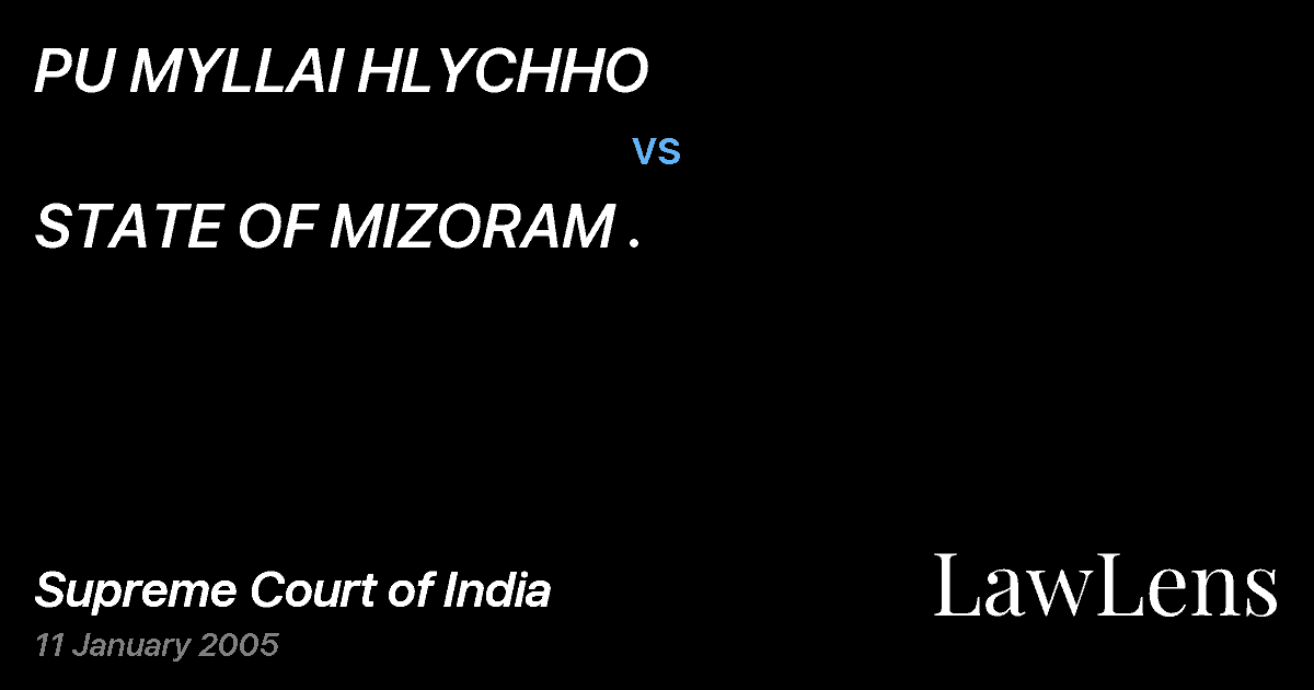 Preview image for PU MYLLAI HLYCHHO vs. STATE OF MIZORAM .