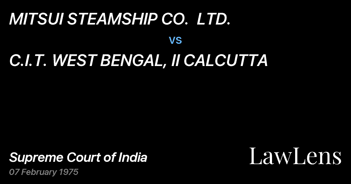 Preview image for MITSUI STEAMSHIP CO.  LTD. vs. C.I.T. WEST BENGAL, II CALCUTTA