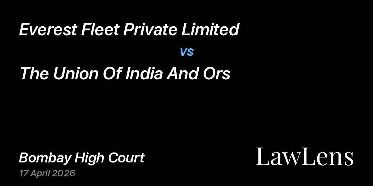Preview image for Everest Fleet Private Limited vs. The Union Of India And Ors