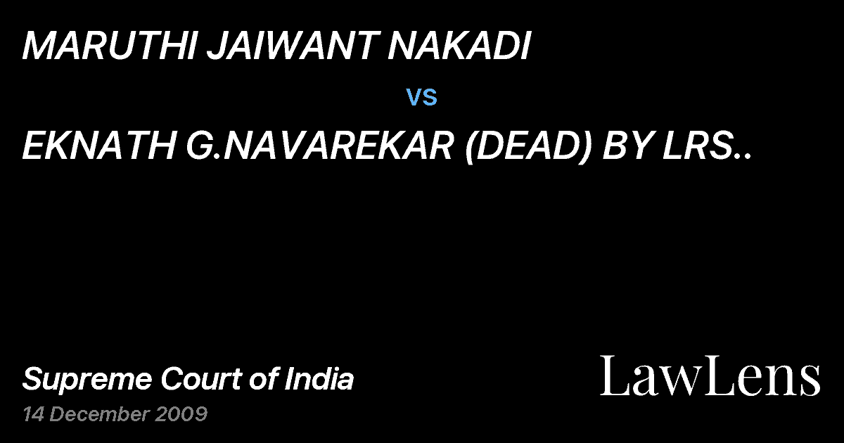 Preview image for MARUTHI JAIWANT NAKADI vs. EKNATH G.NAVAREKAR (DEAD) BY LRS..